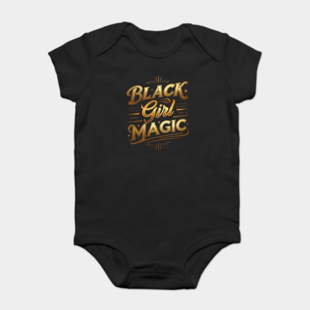 Black Girl Magic - Golden Baby Bodysuit by UrbanLifeApparel